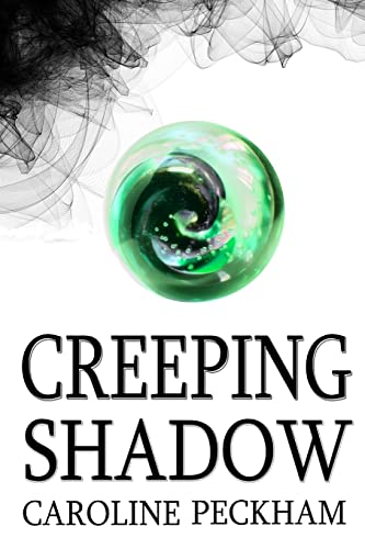 Creeping Shadow (The Rise of Isaac, Band 1) von CREATESPACE