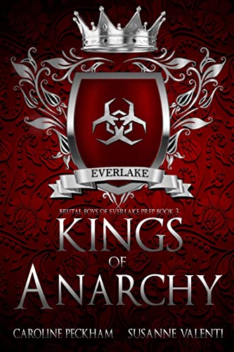 Kings of Anarchy (Brutal Boys of Everlake Prep, Band 3) von Nielsen