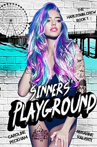 Sinners' Playground (The Harlequin Crew, Band 1)