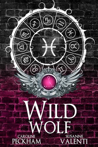 Wild Wolf: Alternate Cover Wild Wolf: Alternate Cover von Caroline Peckham and Susanne Valenti