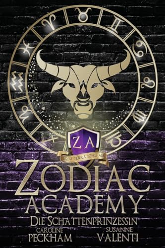 Zodiac Academy 4: Die Schattenprinzessin (Zodiac Academy (Deutsche Ausgabe), Band 4) von Nielsen