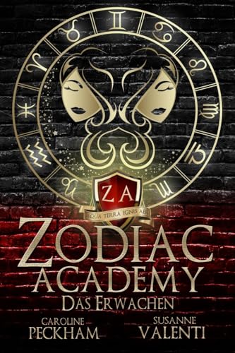 Zodiac Academy: Das Erwachen (Zodiac Academy (Deutsche Ausgabe), Band 1) von Nielsen