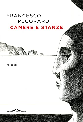 Camere e stanze (Scrittori) von Ponte alle Grazie
