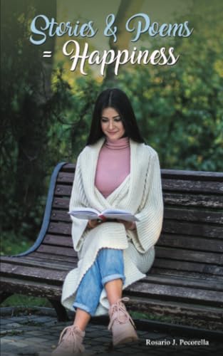 Stories & Poems = Happiness von Austin Macauley Publishers