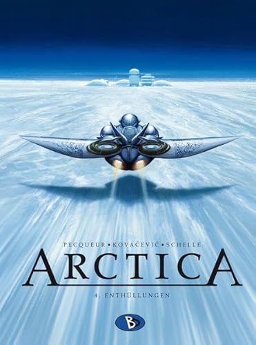 Arctica #4: Enthüllungen