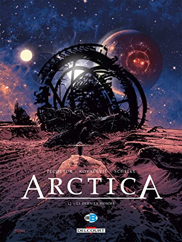 Arctica T12: Le dernier homme von DELCOURT