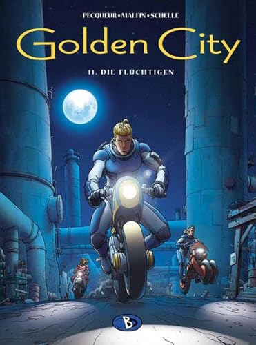 Golden City #11: Die Flüchtigen