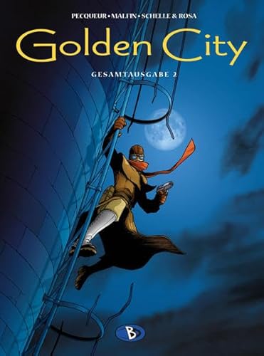Golden City: Gesamtausgabe 2 von Bunte Dimensionen