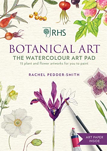 RHS Botanical Art Watercolour Art Pad: 15 plant and flower artworks for you to paint von Mitchell Beazley