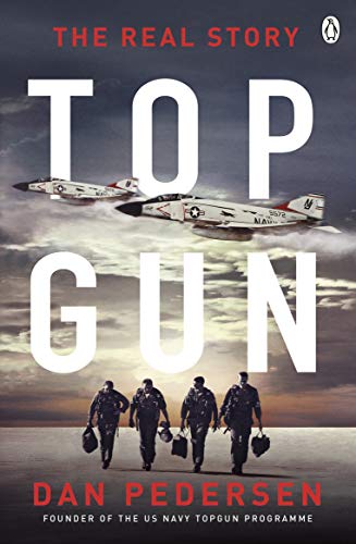 Topgun: The thrilling true story behind the action-packed classic film von Penguin