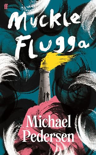 Muckle Flugga von Faber & Faber