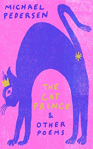 The Cat Prince: & Other Poems von Corsair
