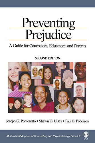 Preventing Prejudice: A Guide for Counselors, Educators, and Parents (Multicultural Aspects of Counseling And Psychotherapy)