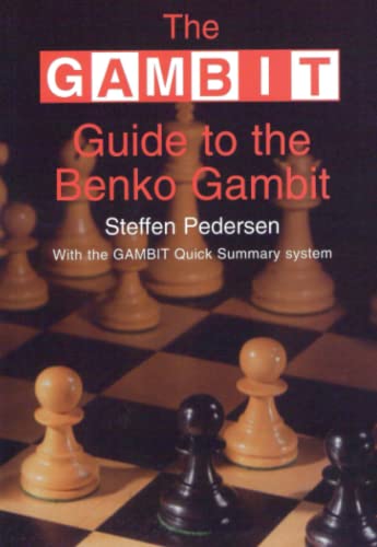 The Gambit Guide to the Benko Gambit von Gambit Publications