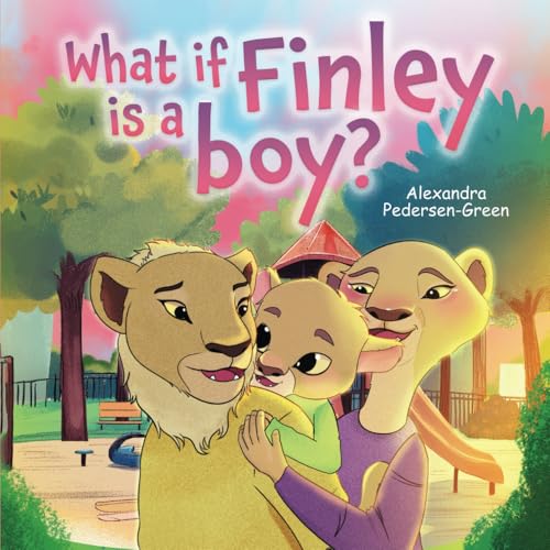 What if Finley is a boy? von Alexandra green