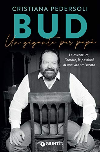 BUD. Un gigante di papà (Varie Biografie)