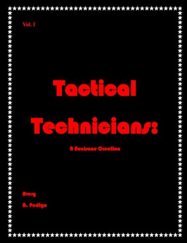 Tactical Technicians: A Nunisone Creation von Bowker
