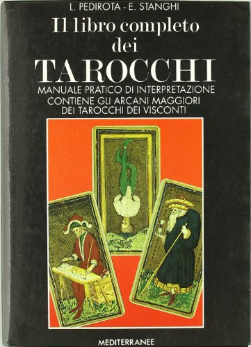 Il libro completo dei tarocchi (Pentagramma) von Edizioni Mediterranee