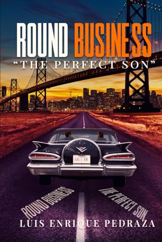 Round Business: The Perfect Son von Mermaid Publishers