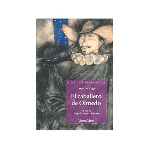 12. El caballero de Olmedo (Clásicos Hispánicos) von Editorial Vicens Vives
