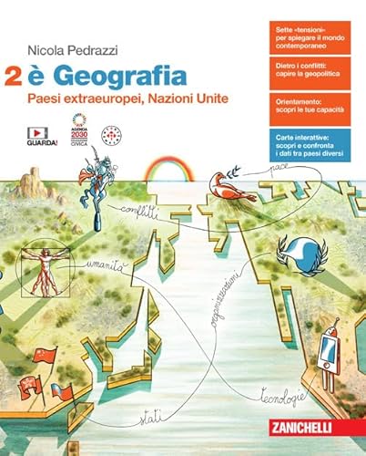 È Geografia. Per le Scuole superiori. Con e-book. Paesi extraeuropei, Nazioni Unite (Vol. 2)