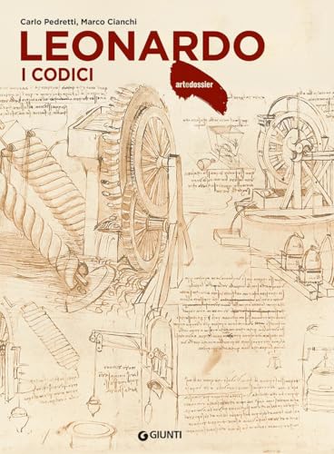 Leonardo. I codici. Ediz. a colori (Dossier d'art) von Giunti Editore