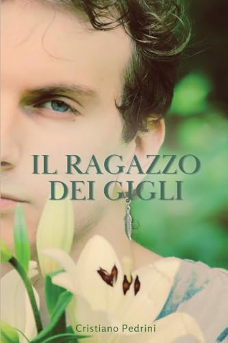 Il ragazzo dei gigli von Youcanprint