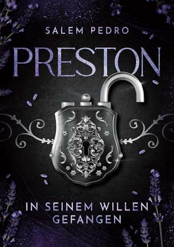 Preston: In seinem Willen gefangen (BDSM- Romance)