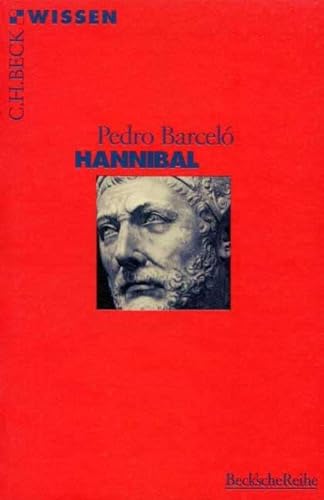 Hannibal (Beck'sche Reihe) von Beck C. H.