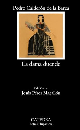 La dama duende (Letras Hispánicas, Band 687) von Ediciones Cátedra