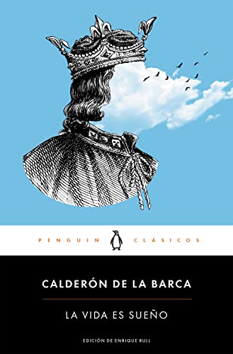 La vida es sueño (Penguin Clásicos) von PENGUIN CLASICOS