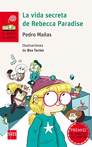 La vida secreta de Rebecca Paradise (El Barco de Vapor Roja, Band 217)