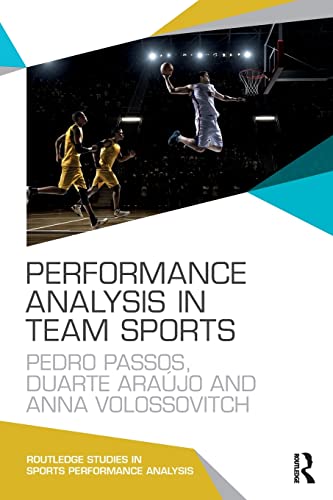 Performance Analysis in Team Sports (Routledge Studies in Sports Performance Analysis) von Routledge
