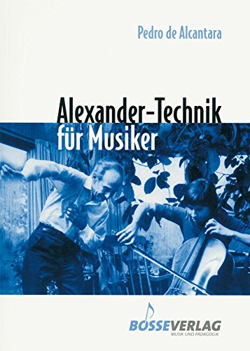 Alexander-Technik für Musiker