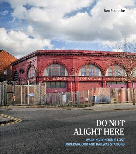 Do Not Alight Here: New Handbook Edition von Capital Transport Publishing