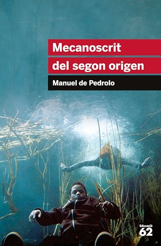 Mecanoscrit del segon origen : Inclou recurs digital (Educació 62, Band 15) von Educaula