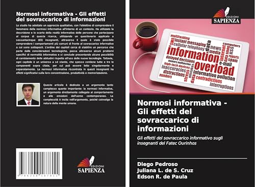 Normosi informativa - Gli effetti del sovraccarico di informazioni: Gli effetti del sovraccarico informativo sugli insegnanti del Fatec Ourinhos