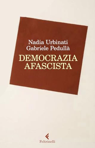 Democrazia afascista (Scintille) von Feltrinelli