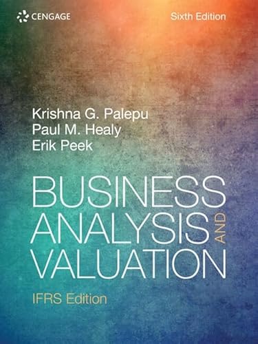 Business Analysis and Valuation: IFRS von Cengage Learning EMEA