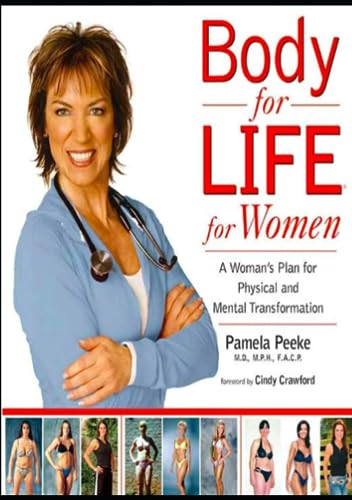 Body for Life for Women, the illustrated edition, July 28th, 2023
