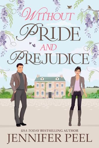 Without Pride and Prejudice von Independently published