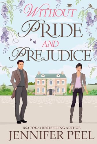 Without Pride and Prejudice von Independently published