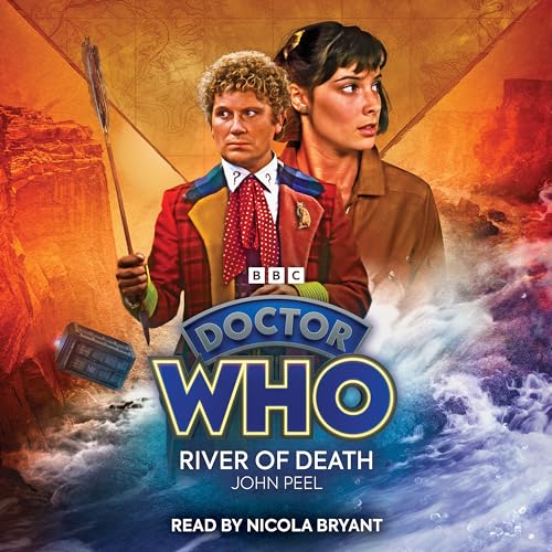 Doctor Who: River of Death: 6th Doctor Audio Original von BBC Physical Audio