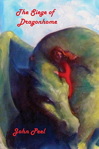 The Siege Of Dragonhome von Dragonhome Books