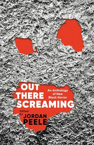 Out There Screaming: An Anthology of New Black Horror von Picador
