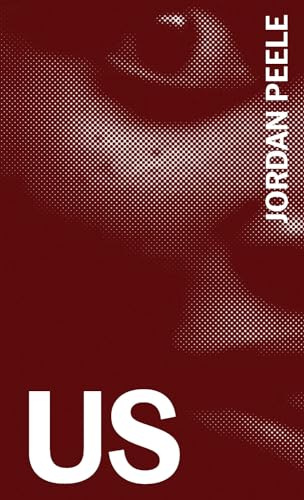 Us: The Complete Annotated Screenplay von GenericWomen