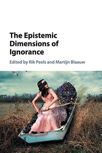 The Epistemic Dimensions of Ignorance von Cambridge University Press