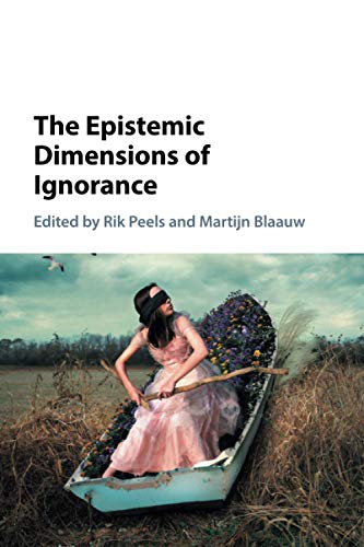 The Epistemic Dimensions of Ignorance von Cambridge University Press