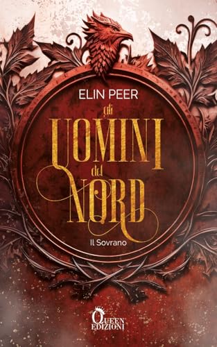 Il sovrano. Gli uomini del nord (Vol. 2) von Queen