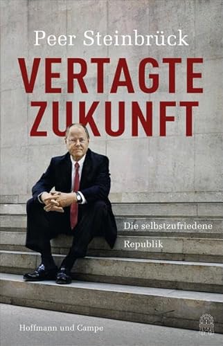 Vertagte Zukunft: Die selbstzufriedene Republik